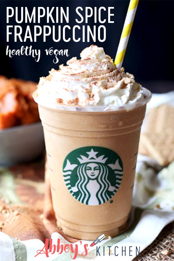 pinterest image of healthy vegan starbucks copycat pumpkin spice frappuccino with text overlay 